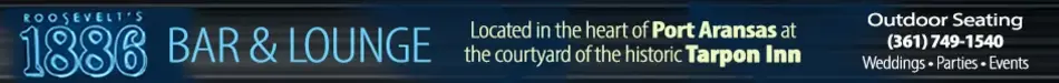 Roosevelt's 1886 Bar & Lounge in Port Aransas, Texas